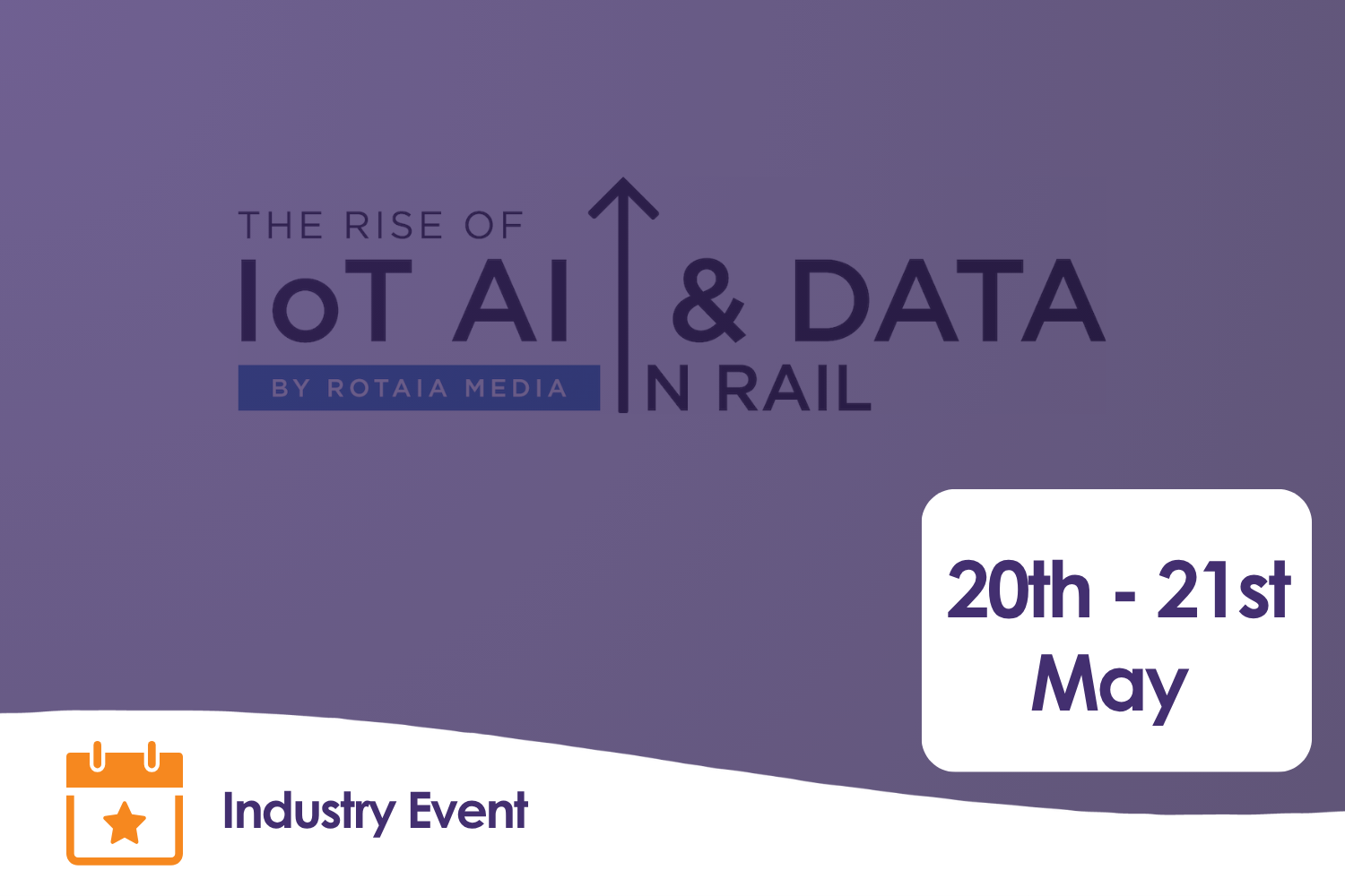 The Rise of IoT, AI and Data in Rail
