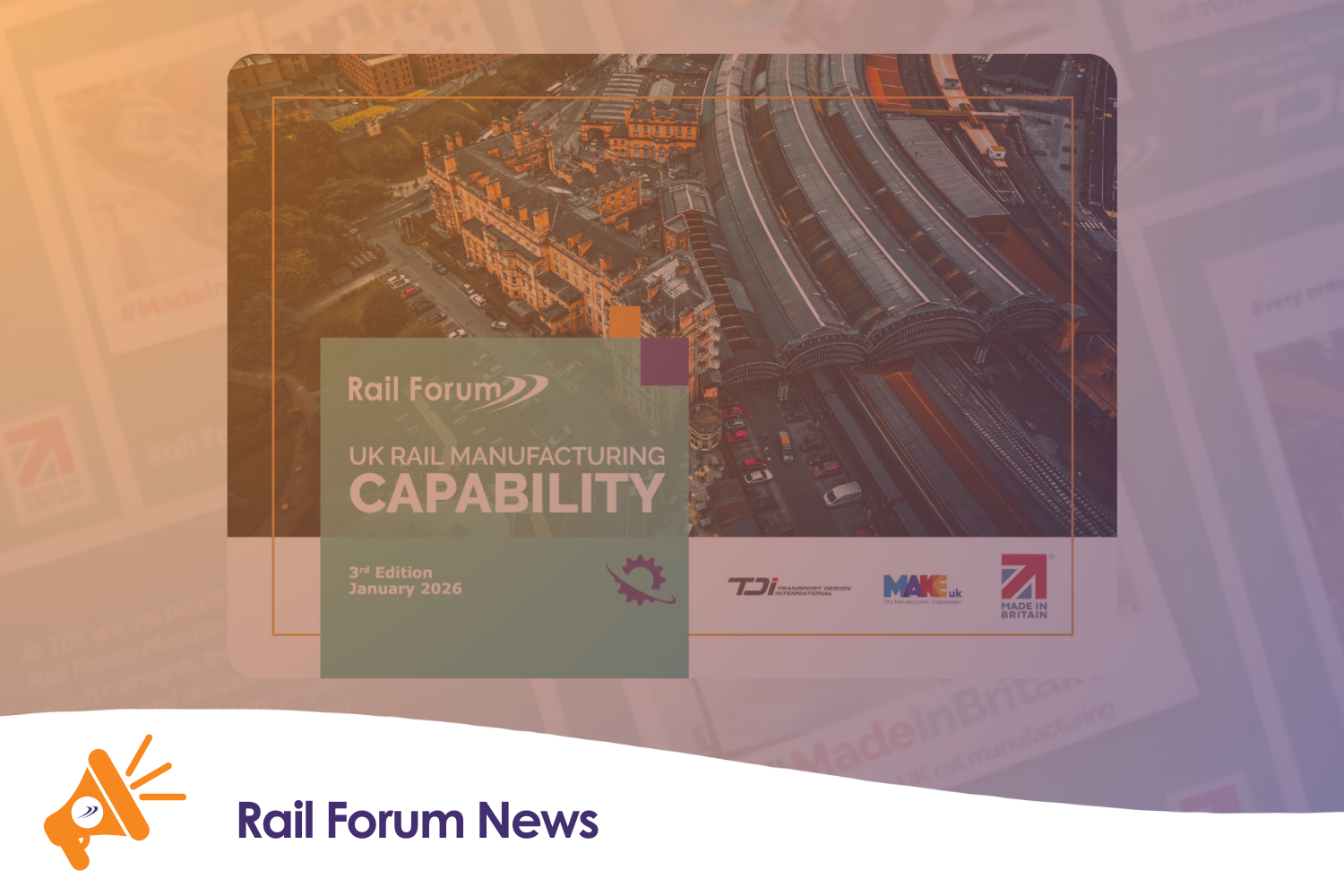 Rail Forum launches third edition of UK Rail Manufacturing Capability Brochure