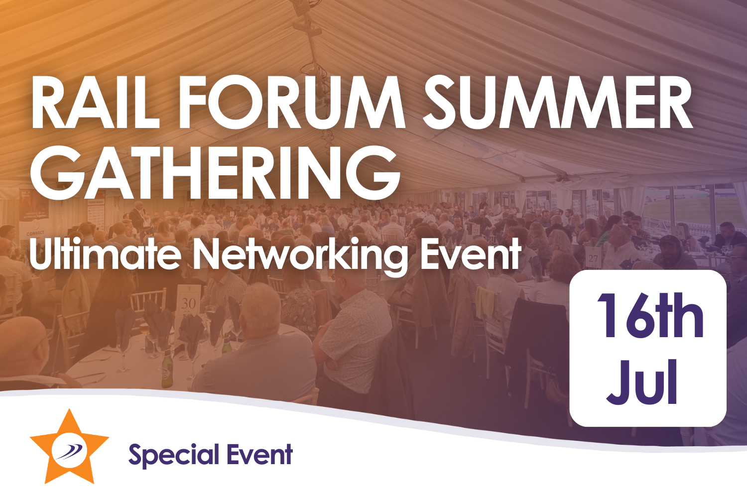 Rail Forum Summer Gathering | Ultimate Networking Event