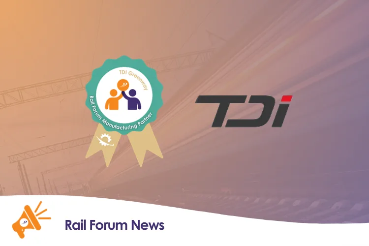 The TDI logo and a Rail Forum manufacturing Partner Graphic